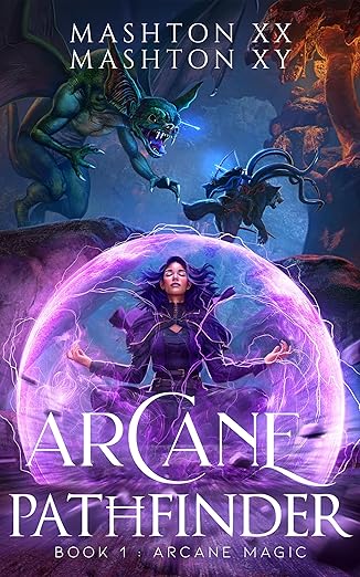 Cover of Arcane Pathfinder Book 1: Arcane Magic
