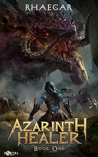 Cover of Azarinth Healer Book One: A LitRPG Adventure