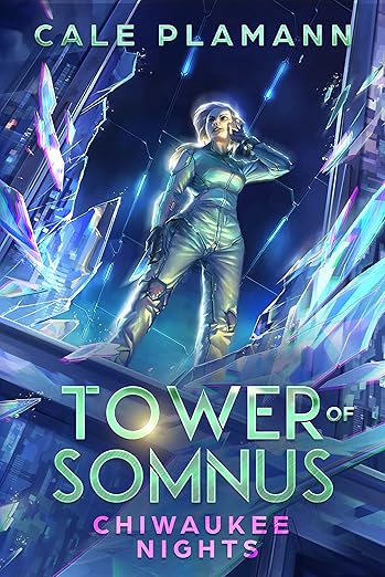 Cover of Chiwaukee Nights: A LitRPG Adventure (Tower of Somnus Book 2)