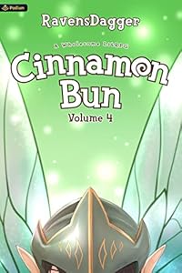 Cover of Cinnamon Bun Volume 4: A Wholesome LitRPG