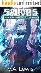 Cover of Corruption and Centinels: A Monster Evolution LitRPG (Salvos, Book 5)