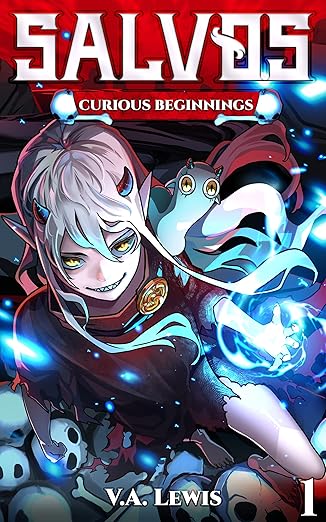 Cover of Curious Beginnings: A Monster Evolution LitRPG (Salvos, Book 1)