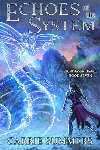 Cover of Echoes of the System: A LitRPG Adventure (Stonehaven League Book 7)