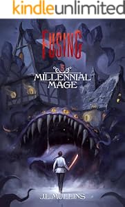 Cover of Fusing: A Slice of Life Progression Fantasy (Millennial Mage Book 5)