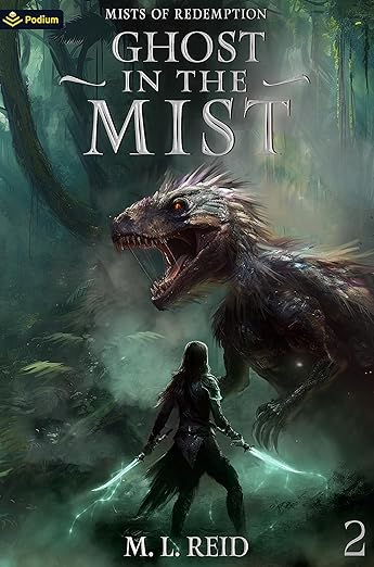 Cover of Ghost in the Mist: A Post-Apocalyptic LitRPG (Mists of Redemption Book 2)