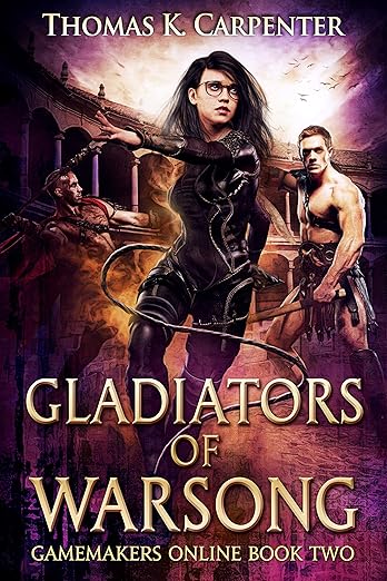 Cover of Gladiators of Warsong: A Hundred Halls LitRPG and GameLit Novel (Gamemakers Online Book 2)