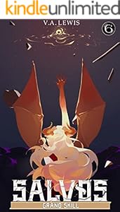 Cover of Grand Skill: A LitRPG Adventure (Salvos, Book 6)