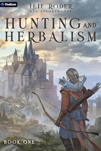 Cover of Hunting and Herbalism: A Druid LitRPG