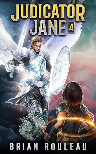 Cover of Judicator Jane 4: A LitRPG Adventure