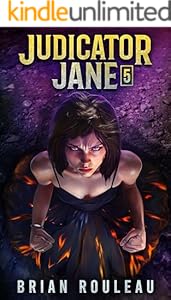 Cover of Judicator Jane 5: A LitRPG Adventure