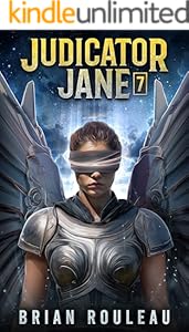 Cover of Judicator Jane 7: A LitRPG Adventure