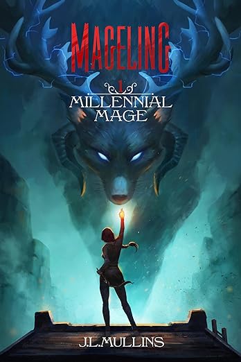 Cover of Mageling: A Slice of Life Progression Fantasy (Millennial Mage Book 1)