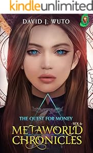 Cover of Metaworld Chronicles: The Quest for Money