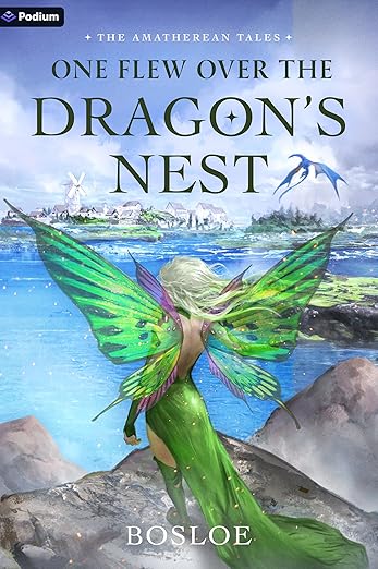 Cover of One Flew Over the Dragon's Nest: An Isekai LitRPG (The Amatherean Tales Book 1)