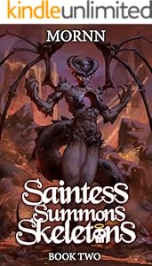 Cover of Saintess Summons Skeletons 2: A Holy Necromancy LitRPG
