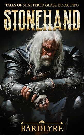 Cover of Stonehand (Tales of Shattered Glass Book 2)