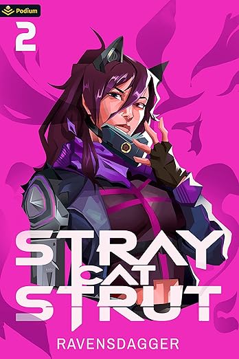 Cover of Stray Cat Strut 2: A Cyberpunk LitRPG