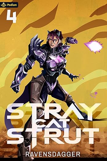 Cover of Stray Cat Strut 4: A Cyberpunk LitRPG