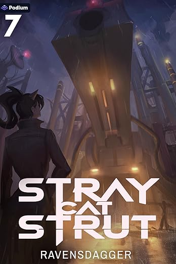 Cover of Stray Cat Strut 7: A Cyberpunk LitRPG