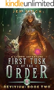 Cover of The First Tusk of the Order: A LitRPG Adventure (Revivium Book 2)