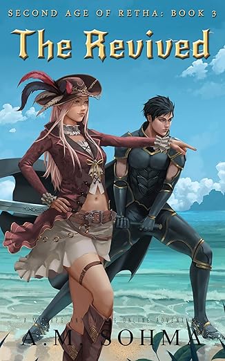 Cover of The Revived (Second Age of Retha Book 3)