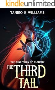Cover of The Third Tail : A slice of life, GameLit Fantasy Adventure (The Nine Tails of Alchemy Book 3)