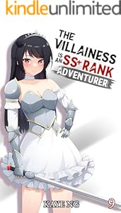 Cover of The Villainess Is An SS+ Rank Adventurer, Book 9