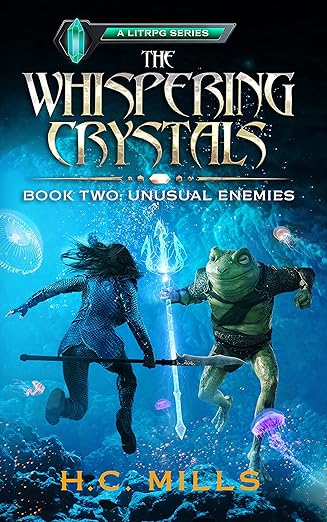 Cover of Unusual Enemies (The Whispering Crystals: A LitRPG Series Book 2)