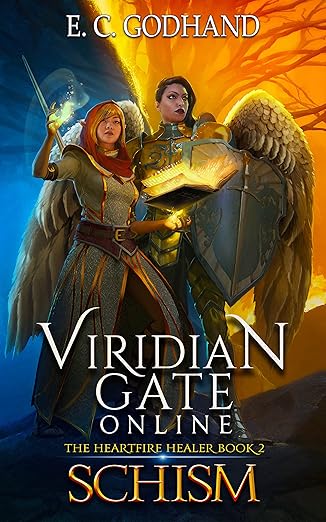 Cover of Viridian Gate Online: Schism: A litRPG Adventure (The Heartfire Healer Series Book 2)